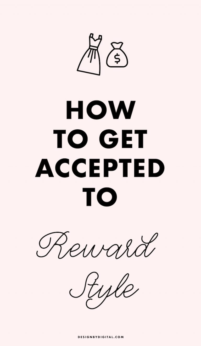 How to Get Accepted to RewardStyle/LTK