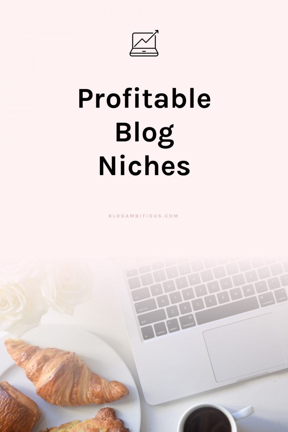 8-profitable-blog-niches-that-require-little-up-front-investment