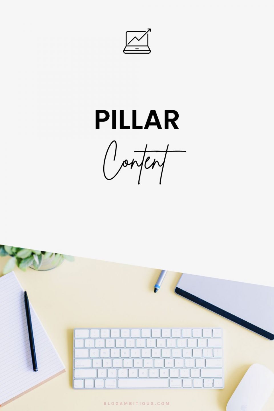 How Pillar Content Tripled My Google Traffic in 6 Months