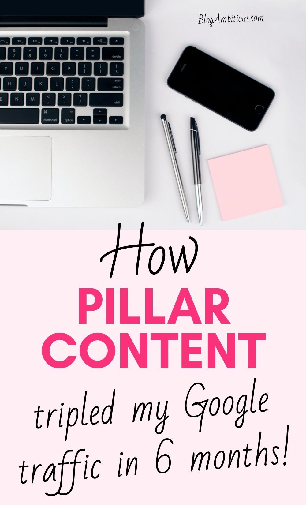 How Pillar Content 3x my Google Traffic in just 6 months!!