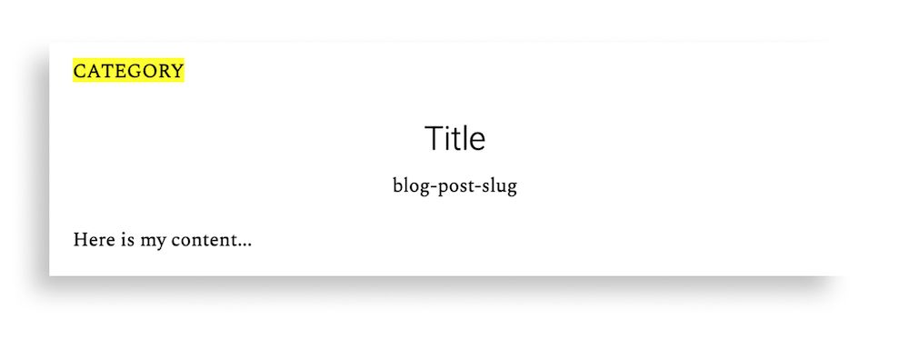 Draft of a Blog Post - URL, Slug, Title, Category, Content - How to write your first blog posts for beginners