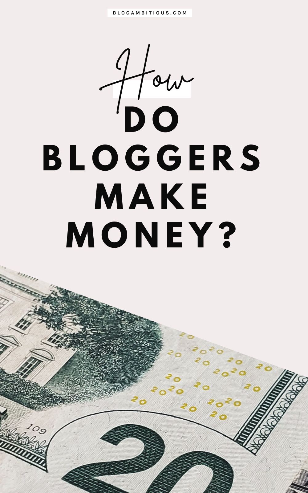 How Do Bloggers Make Money