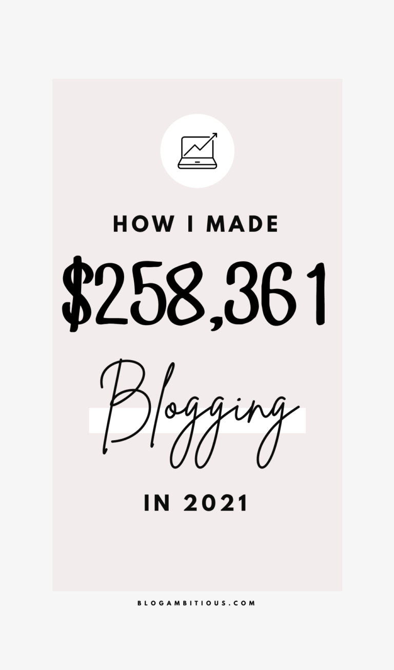 2021 Blog Income Report and Year in Review ($250k)